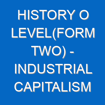 History O Levelform Two Industrial Capitalism 4974