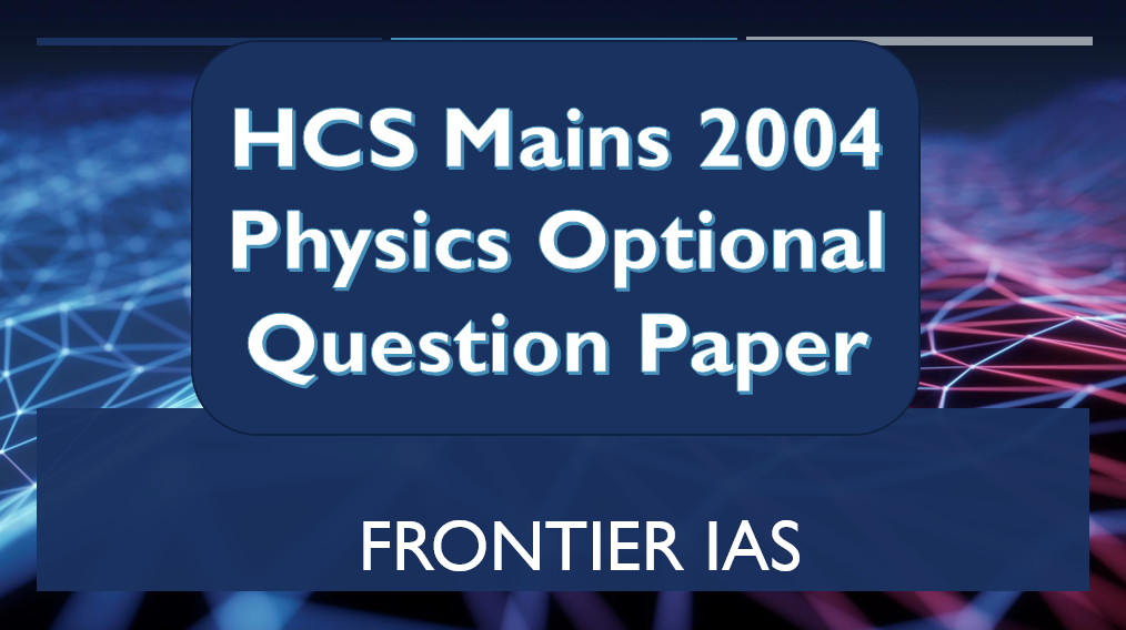 Physics Paper Ii 2004 Questions