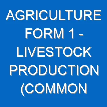 Agriculture Form 1 Livestock Production Common Breeds 4503