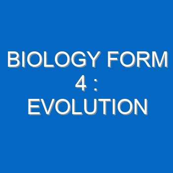 Biology Form 4 Evolution 343