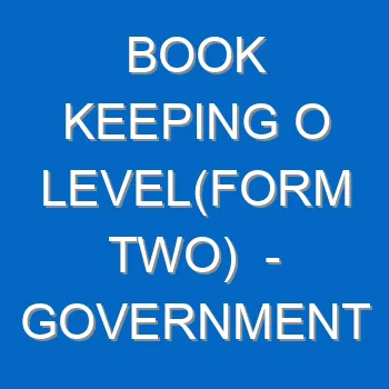 Book Keeping O Levelform Two Government Accounting 5171