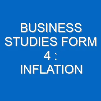 Business Studies Form 4 Inflation 636
