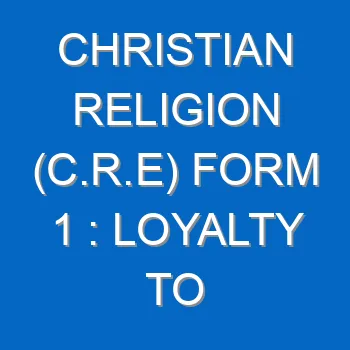Christian Religion C R E Form 1 Loyalty To God Elijah 523
