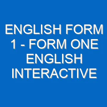English Form 1 Form One English Interactive Series 84