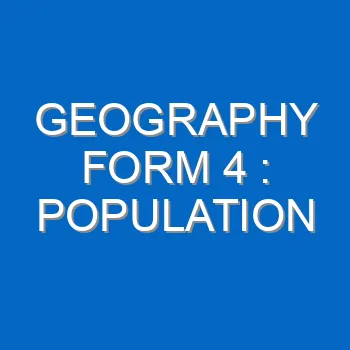 Geography Form 4 Population 720