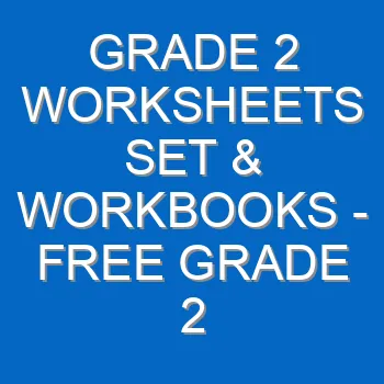 Grade 2 Worksheets Set Workbooks Free Grade 2 Books 4183