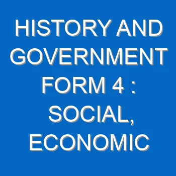 History And Government Form 4 Social Economic And Political Challenges In Africa In General 502