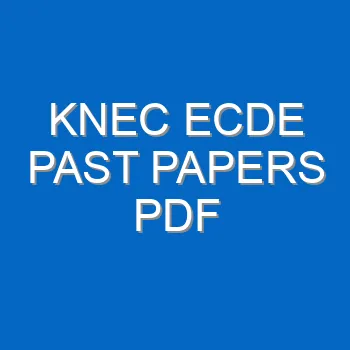 Knec Ecde Past Papers Pdf 3489
