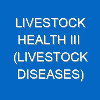 Livestock Health Iii Livestock Diseases Questions And Answers 1446