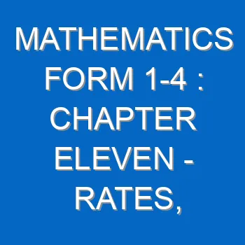 Mathematics Form 1 4 Chapter Eleven Rates Ratio Proportion And Percentage 125