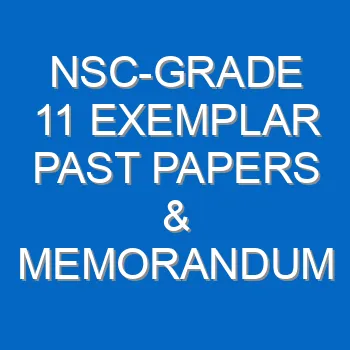Nsc Grade 11 Exemplar Past Papers Memorandum 4292
