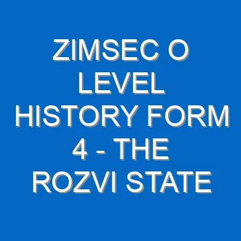 Zimsec O Level History Form 4 The Rozvi State 5212