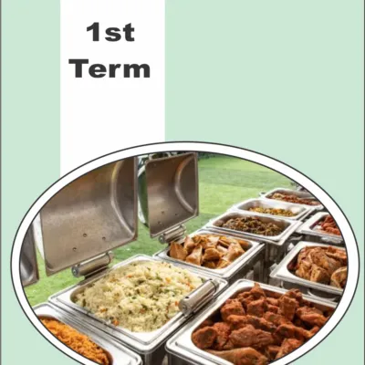 1st Term Ss2 Catering Craft Practices Scheme Of Work And Note