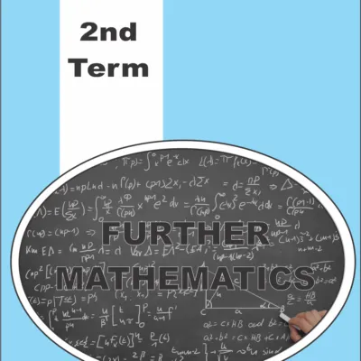 2nd Term Ss1 Further Mathematics Scheme Of Work And Note