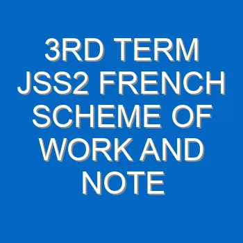 3rd Term Jss2 Fine Art Scheme Of Work And Note