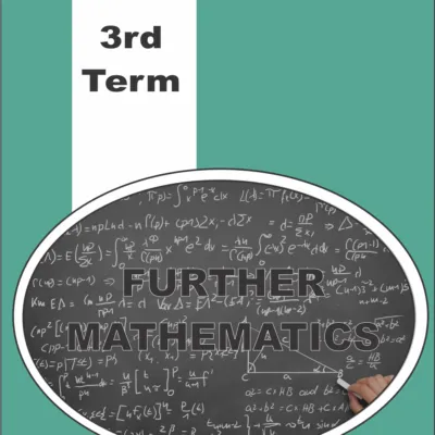 3rd Term Ss1 Further Mathematics Scheme Of Work And Note
