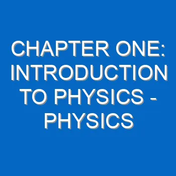 Chapter Two Measurement Physics S1 S2 Notes