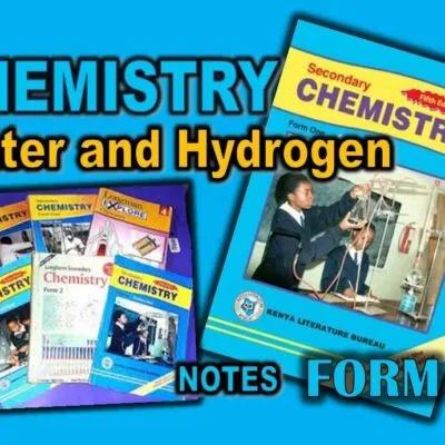 Chemistry Form 1 Notes Water And Hydrogen