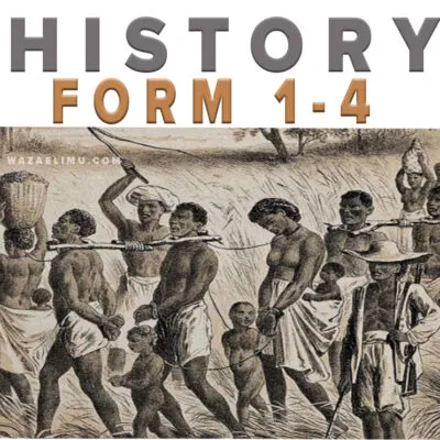 History Form 1 4 Notes