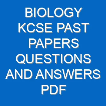 K C S E Biology 2010 Paper 2
