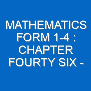 Mathematics Form 1 4 Chapter Fourty Seven Circles Chords And Tangents